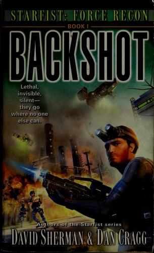 Backshot: Starfist: Force Recon Book I