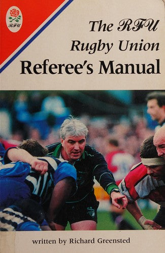 The Rfu Rugby Union Referee's Manual