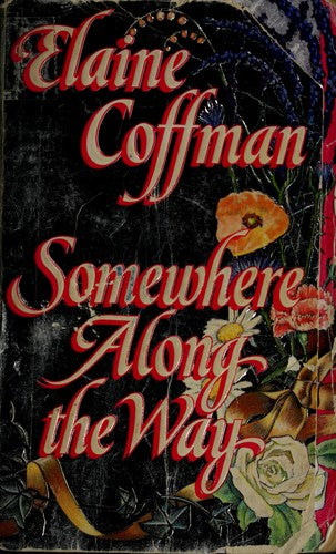 Somewhere Along the Way