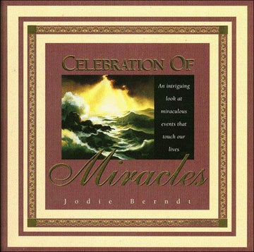 Celebration Of Miracles