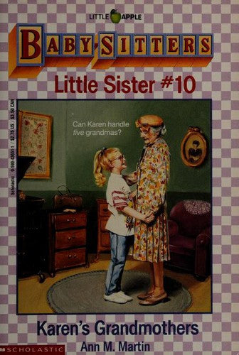 Karen's Grandmothers (Baby-Sitters Little Sister, 10)