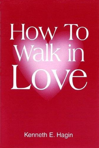 How To Walk In Love
