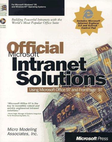 Microsoft Internet Solutions: using Microsoft Office 97 and FrontPage 97