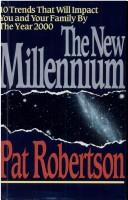 The New Millennium: What You And Your Family Can Expect In The Year 2000