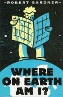 Where On Earth Am I?