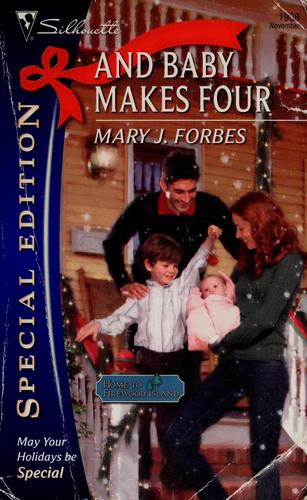 And Baby Makes Four (Silhouette Special Edition)