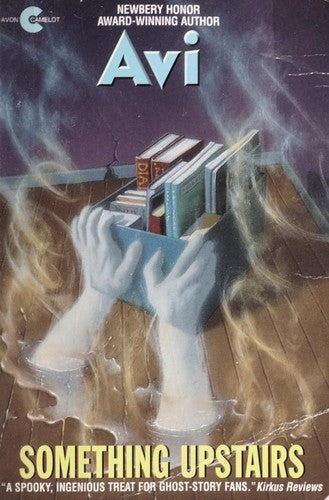 Something Upstairs (Avon Camelot Books)