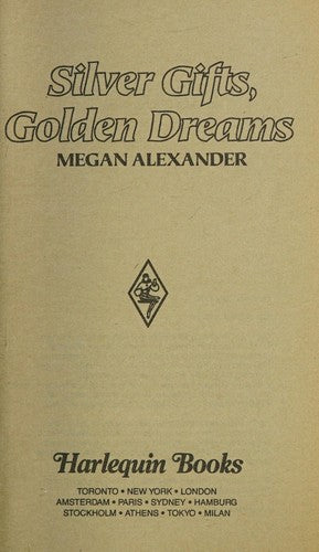 Silver Gifts, Golden Dreams