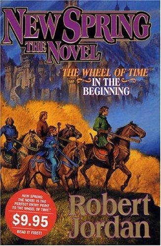 New Spring: The Novel (Wheel Of Time)