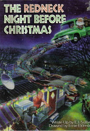 The Redneck Night Before Christmas