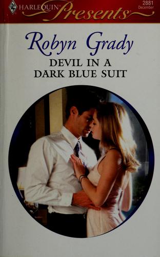 Devil In A Dark Blue Suit (Harlequin Presents)