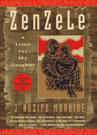 Zenzele: A Letter For My Daughter