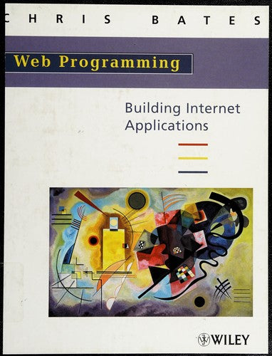 Web Programming: Building Internet Applications