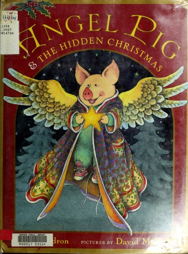 Angel Pig And The Hidden Christmas (Picture Puffins) (Picture Puffins)