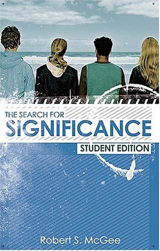 The Search For Significance (Student Edition)