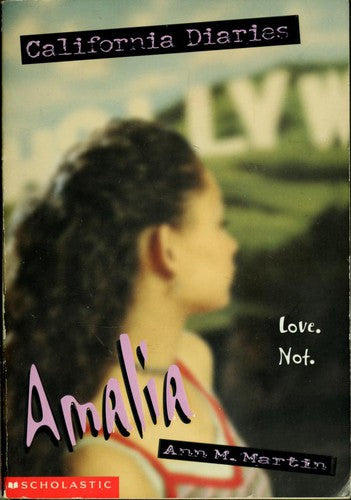 California Diaries #04: Amalia (California Diaries)