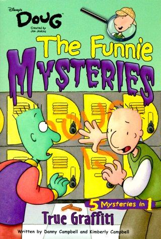 The Funnie Mysteries: True Graffiti