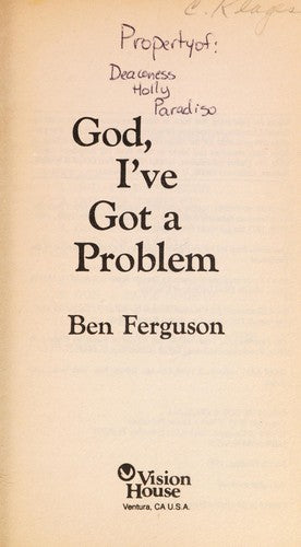 God, I've got a problem