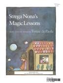 Strega Nona's Magic Lessons