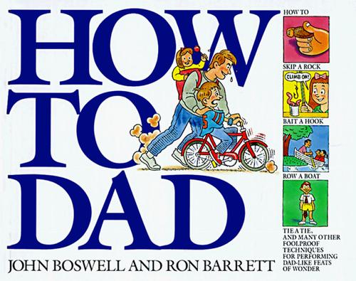 How To Dad