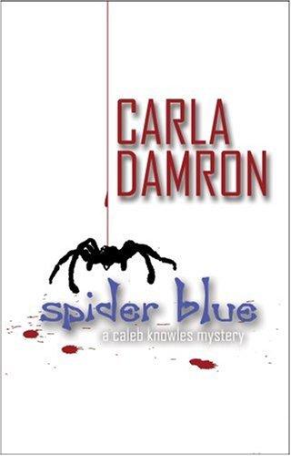 Spider Blue (with Notes and Autographed)