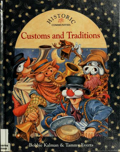 Customs And Traditions (Historic Communities)