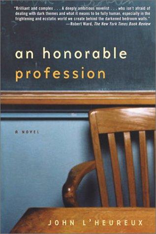 An Honorable Profession: A Novel
