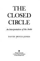 The Closed Circle: An Interpretation of the Arabs