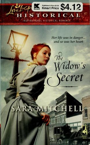 The Widow's Secret (Love Inspired Historical #27)