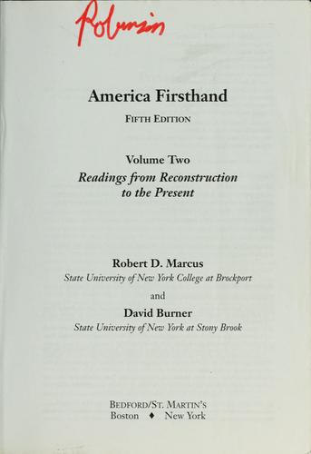 America Firsthand: From Reconstruction To The Present