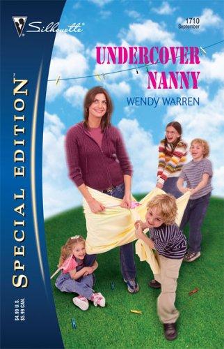 Undercover Nanny (Silhouette Special Edition) (Silhouette Special Edition)