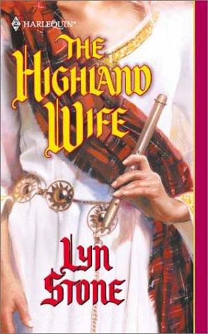 The Highland Wife (Harlequin Historical Series)
