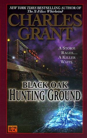 Black Oak 4: Hunting Ground (Black Oak)