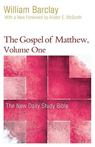 The Gospel of Matthew (Volume One)