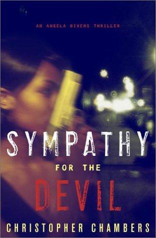 Sympathy For The Devil: An Angela Bivens Thriller