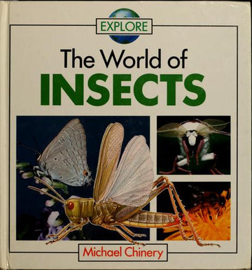 Explore: The World of Insects