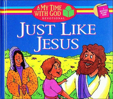 Just Like Jesus