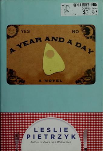 A Year And A Day: A Novel