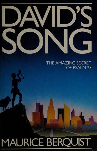 David's Song Amazing Secret Of Psalm 23 (with Notes and Autographed)