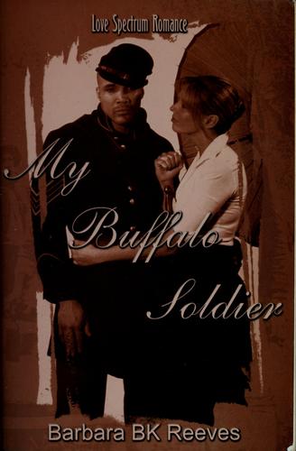 My Buffalo Soldier (Love Spectrum Romance)