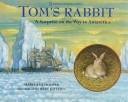 Tom's Rabbit: A Novel