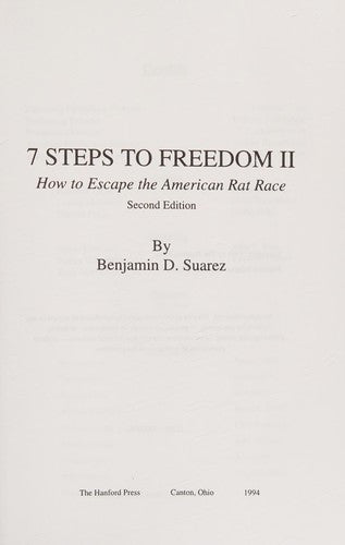 7 Steps To Freedom Ii: How To Escape The American Rat Race