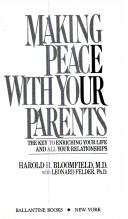 Making Peace With Your Parents
