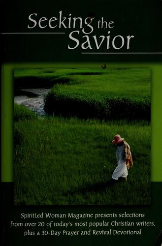 Seeking The Savior