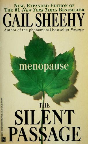 The Silent Passage: menopause