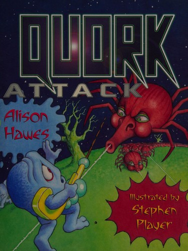 Quork Attack: Student Reader Grade 3 (Level 19) (Rigby Literacy)