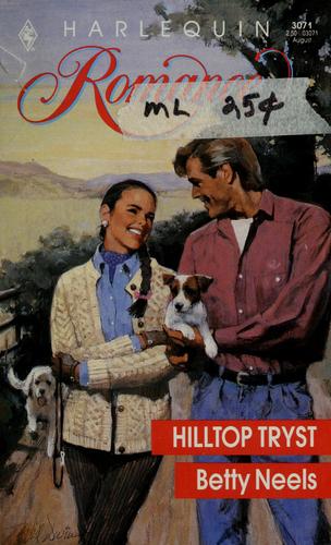 Hilltop Tryst (Harlequin Romance, 3071)