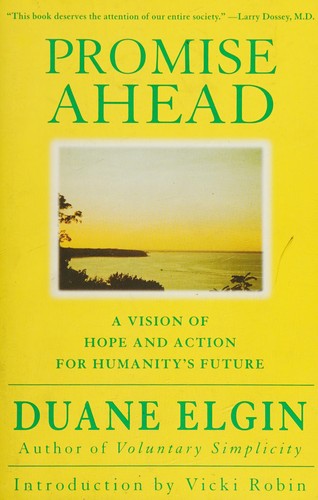 Promise Ahead: A Vision Of Hope And Action For Humanity's Future