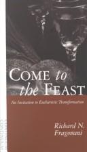 Come To The Feast