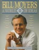 Bill Moyers A World Of Ideas II: Public Opinions From Private Citizens: public opinions from private citizens